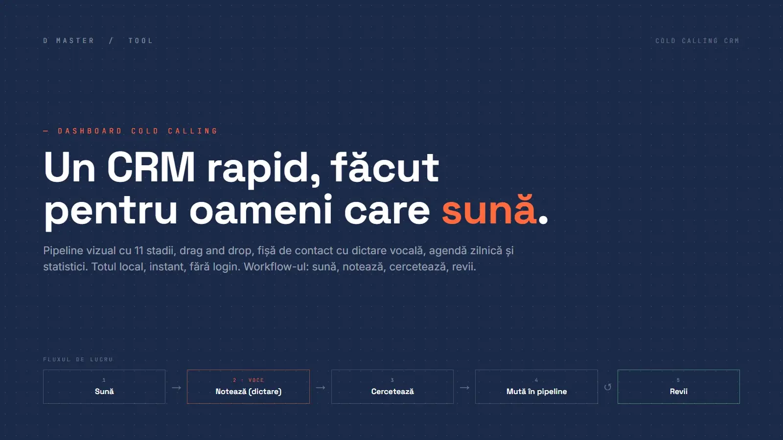 Un CRM de cold calling, rapid și local, făcut pentru oameni care sună