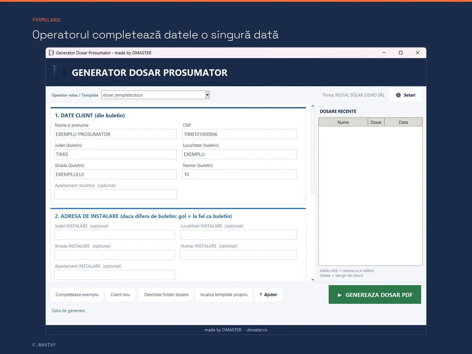 Formularul principal al programului, cu datele clientului completate si butonul de generare
