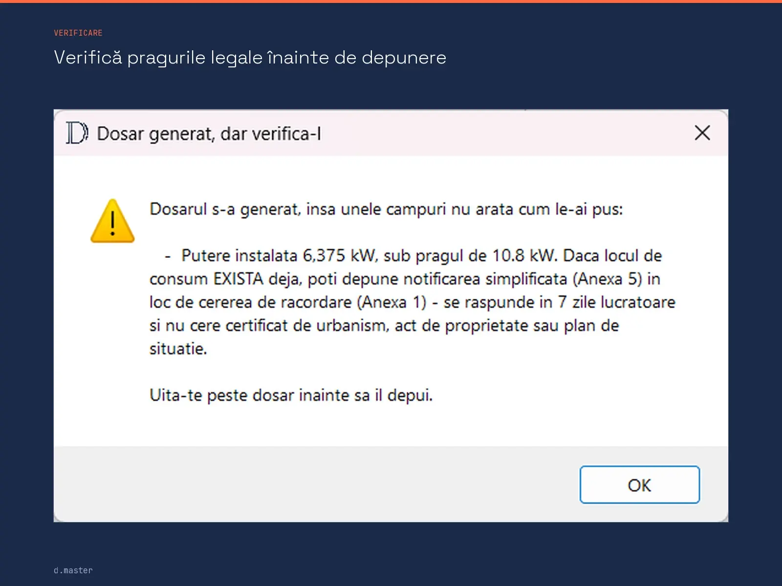 Programul avertizeaza ca puterea instalata e sub pragul legal de 10,8 kW
